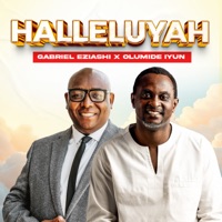Hallelujah - EP - Gabriel Eziashi & Olumide Iyun