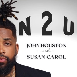 N2U (feat. Susan Carol) John Houston