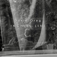 Inch el lini - Single - David Greg