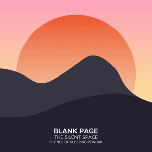 The Silent Space (Science of Sleeping Rework)