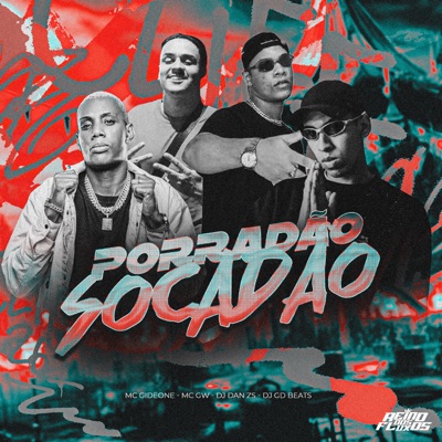 Porradão Socadão (feat. Mc Gw) - Single