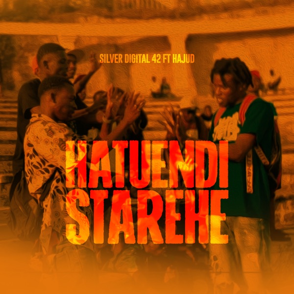 Hatuendi Starehe (feat. Hajud)