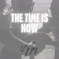 THE TIME IS NOW - Single - Y-Jay