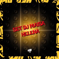 Set Dj Maisa Helena (feat. DJ Lil Beat) - Single - MC Lil, MC Kety & MC MENOR DO PANTANAL