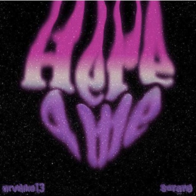 Here 4 Me (feat. Sorare) - Single