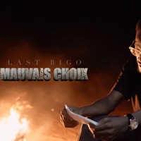 Mauvais choix - Single - Last Bigo
