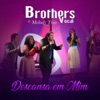 Christian Rizzo Descansa em Mim (feat. Matheus Rizzo & Melody Trio) Descansa em Mim (feat. Melody Trio & Matheus Rizzo) - Single