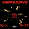 Aggressive (feat. Dubb Gettem) - Single