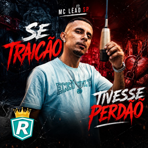 Se Traição Tivesse Perdão