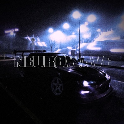 NEUROWAVE (feat. VXSTLV) - Single