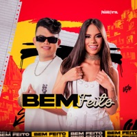 Bem Feito - Single - Banda Paixão Fatal