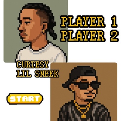 PLAYER 1, PLAYER 2 (feat. Lil Sneek) - EP