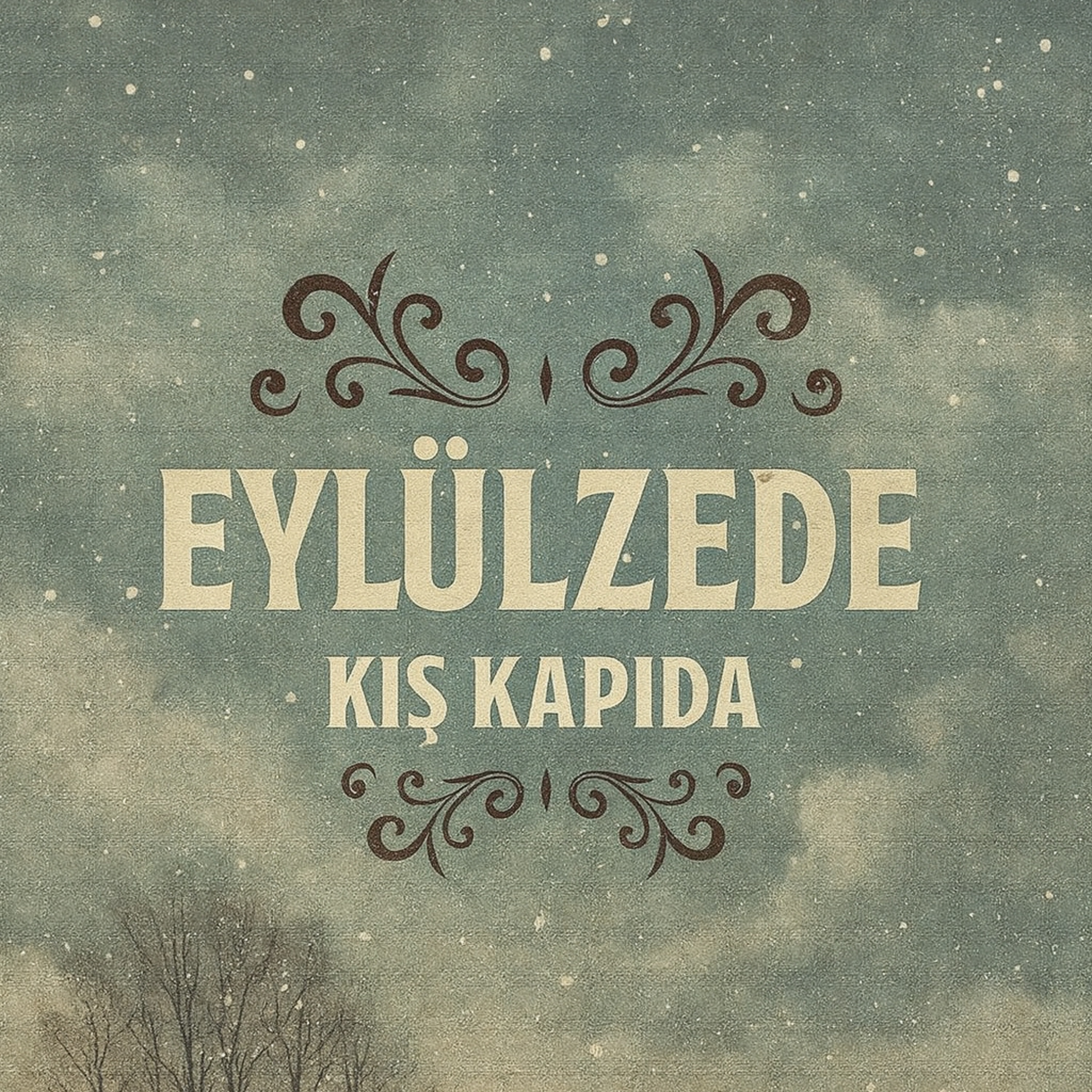 Kış Kapıda - Single