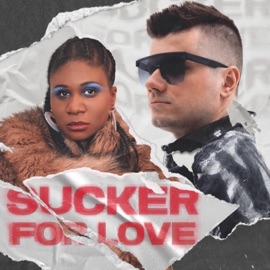 Sucker for love PSYRUS & Lachi