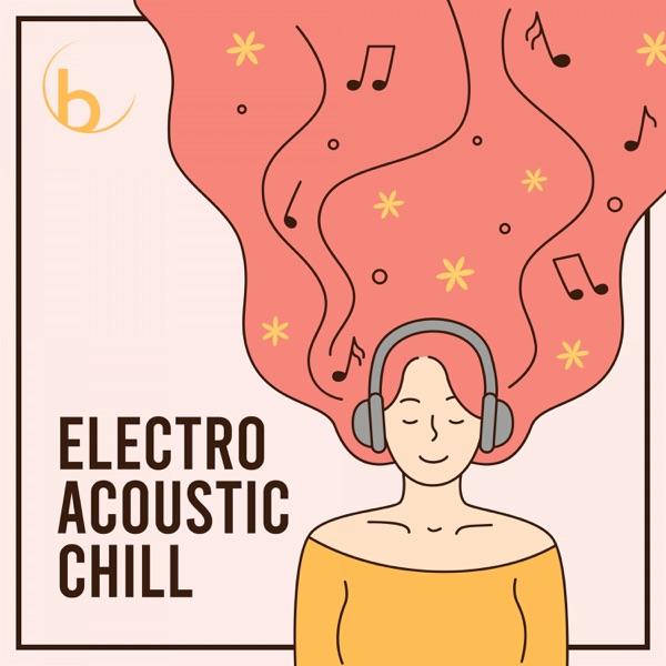 Electro Acoustic Chill - EP