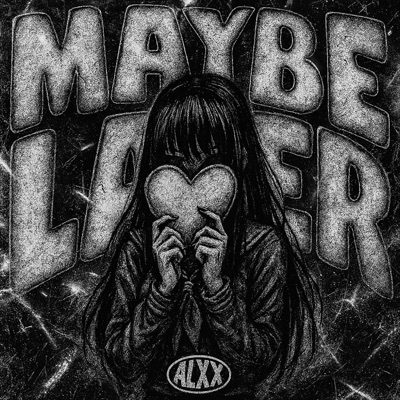 Maybe Later - EP