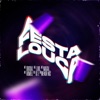 Festa louca (feat. MC Luki, MC Magal, Mc Romeu, Mc IG & Menor MC) - Single