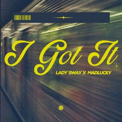 I Got It - Single
