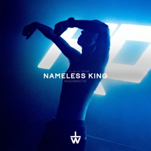 NAMELESS KING EP - Single
