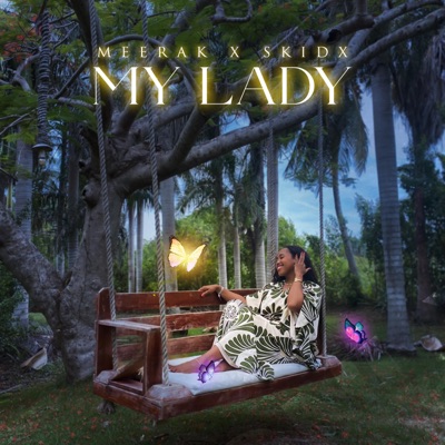MY LADY (feat. Skidx) - Single
