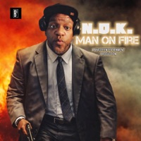 Man On Fire - Single - N.O.K.