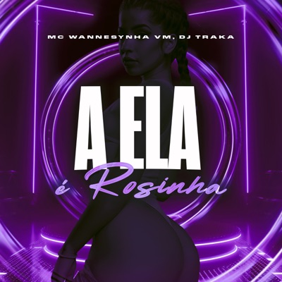 A Ela e Rosinha - Single
