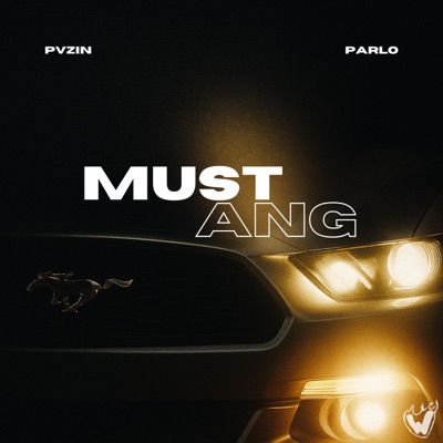 MUSTANG' (feat. Parlo & Wagic Labbel) - Single