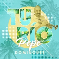 Tu Río - Single - Pepe Domínguez
