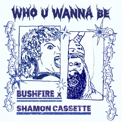 WHO U WANNA BE (feat. Shamon Cassette) - Single