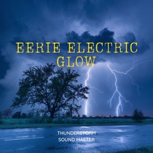 Eerie Electric Glow