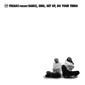 Dance, Sing, Get up and Do Your Thing - EP