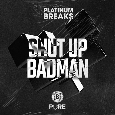 Shut Up Badman - Single