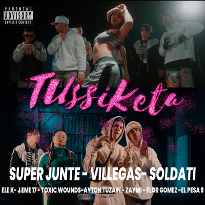Tussiketa - Superjunte - Villegas - Soldati - Single