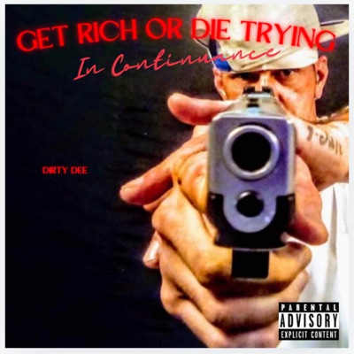 Get Rich Or Die Trying