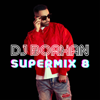 Supermix 8 - DJ Borhan