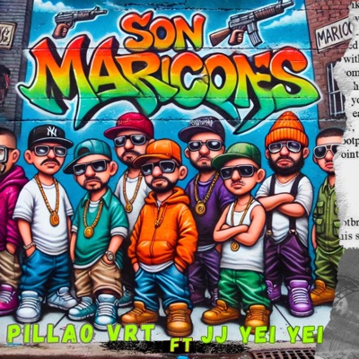 SON MARICONES (feat. EL NEGRO JJ YEI YEI) - Single