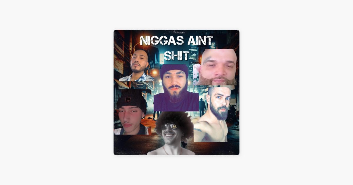 Niggas Aint Shit - Single - Album by Lodenya - Apple Music