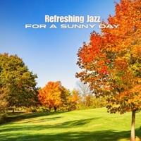 Refreshing Jazz for a Sunny Day - Relaxing Guitar Crew