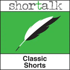 Shortalk Classic Shorts: The Lottery Ticket, The Necklace & The Devoted Friend (Unabridged)