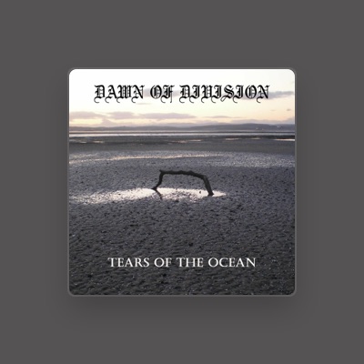 Listen to Dawn of Division, watch music videos, read bio, see tour dates & more!