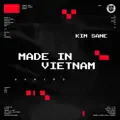 Made In Vietnam
