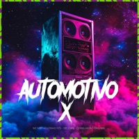 Automotivo x - Single - Mc Matheuzinho Pzs, Dj Malvadão Original & MC DW9