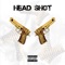 Head Shot! - Kurvpt, Sk & Haiti Gawd lyrics