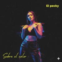 Sobra el calor - Single - El Pecky
