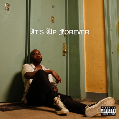 It's Up Forever - EP