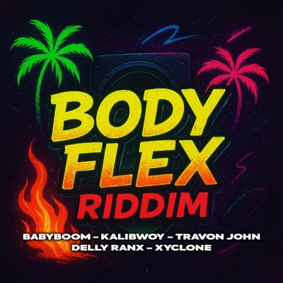 Body Flex Riddim