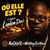 Où Elle Est ? (feat. Writing Ecriture) [Lonlon Dzo Remix]