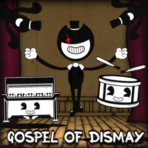 Gospel of Dismay - Single