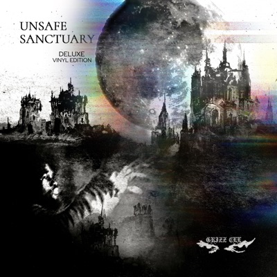 Unsafe Sanctuary (Deluxe)