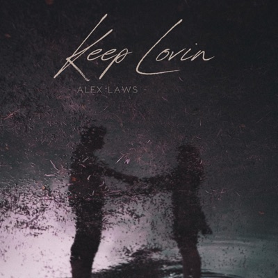 Keep Lovin - Single